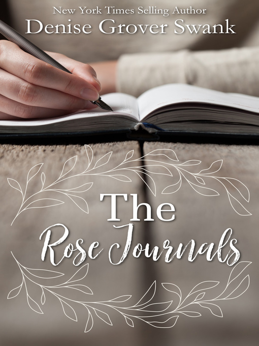 Title details for The Rose Journal by Denise Grover Swank - Available